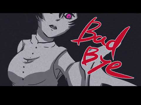 【歌ってみた】BadBye /cover/あまのやしゃൠ 　【Vtube