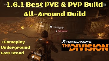 The Division 1.6.1 Best PVE and PVP Build (All-Around Build)!