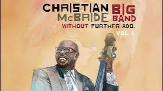 Christian McBride (Big Band) - Murder by Numbers feat. Sting and Andy Summers
