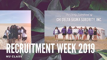 NU CLASS RECRUITMENT VIDEO | The Lovely Sisterhood of Chi Delta Sigma Sorority, Inc.