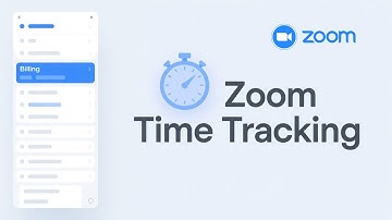 Zoom Billable Hours Explained: Enable Time Tracking for Meetings