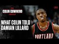 Why Damian Lillard DM'd Colin | The Colin Cowherd Podcast