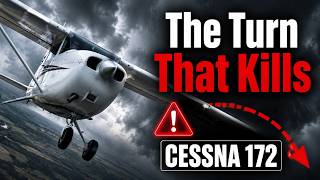 Why Cessna 172 Pilots Keep Making This Deadly Mistake – The Turn That Kills Cessna 172 Pilots