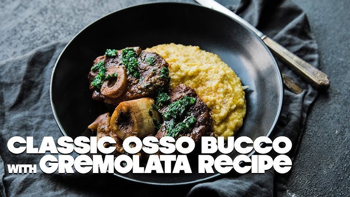 Ossobuco Milanese Veal Shank With Yellow Risotto Original Italian Recipe Youtube