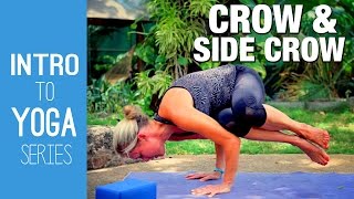 Crow & Side Crow Yoga Tutorial - Intro to Yoga Series - Five Parks Yoga