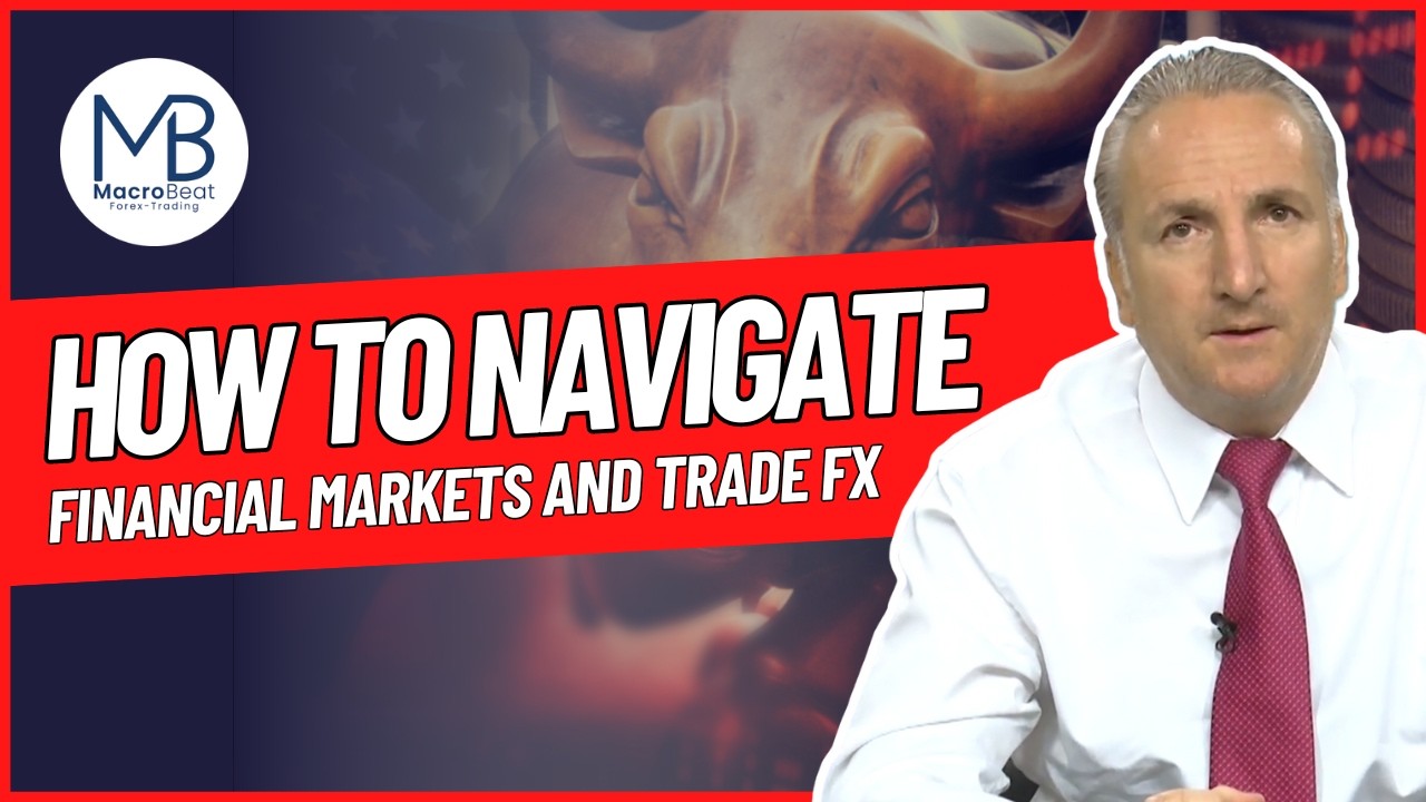 How to Navigate Financial Markets and Trade Forex! - YouTube