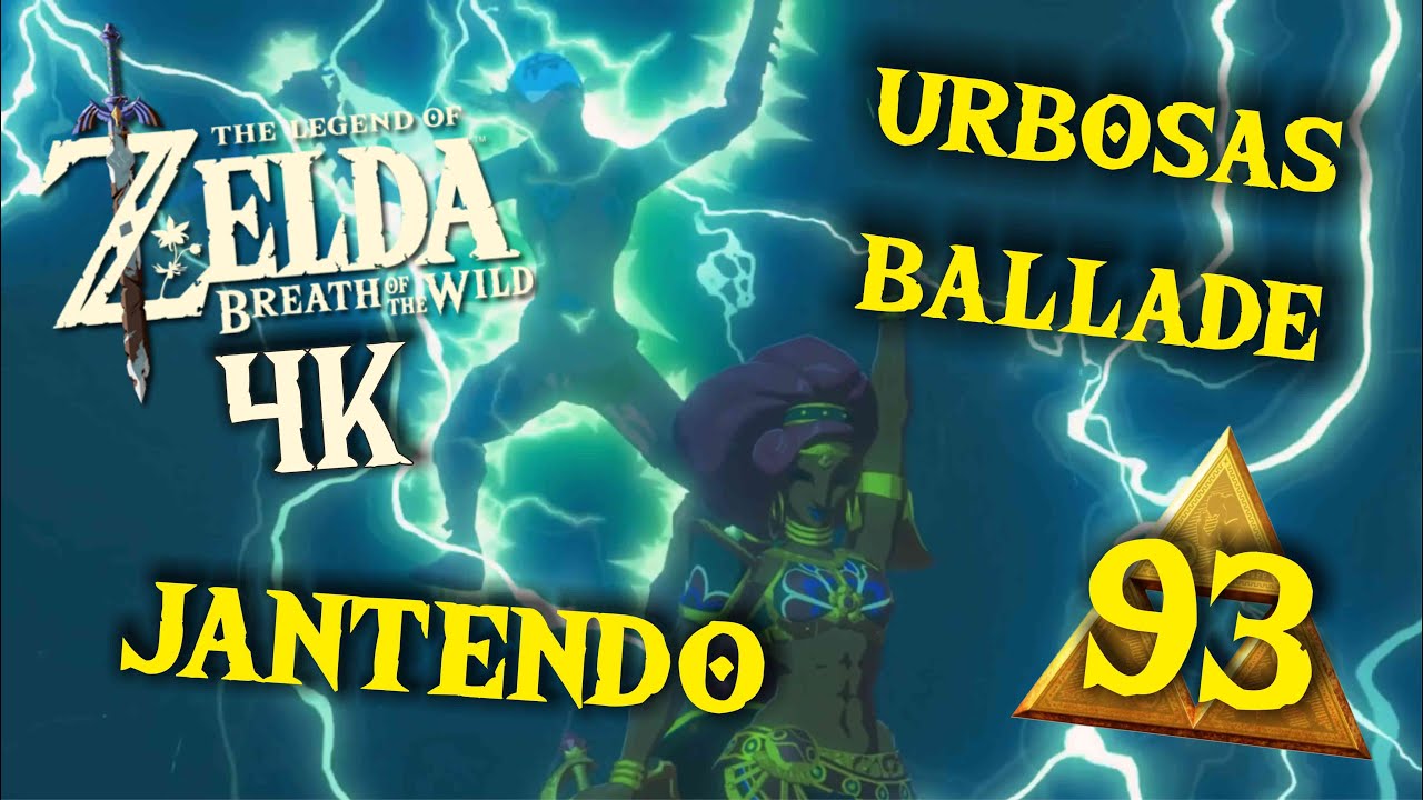 Zelda Breath Of The Wild Die Ballade Von Urbosa The Legend of Zelda Breath of the Wild 4K Part 93: Die Ballade von