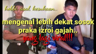 INI PROFIL SOSOK PRAKA IZROI GAJAH PASPAMPRES ASAL SIBOLGA SUMATERA UTARA!!