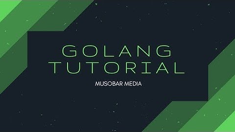 Tutorial Golang #27 Menangani Error #2 (Inline Error Handling )