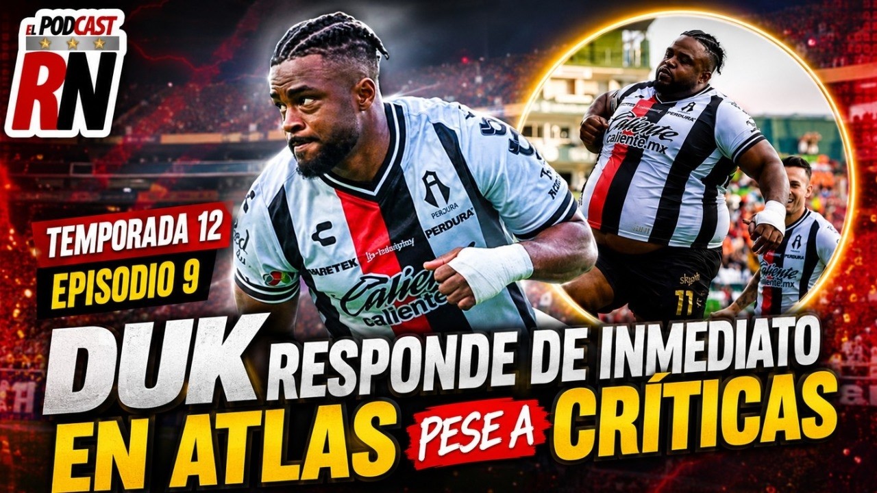 💥 DUK DEMOSTRÓ TODO 🇨🇻😤 Así respondió a las CRÍTICAS en su DEBUT con ATLAS | PODCAST ROJINEGRO