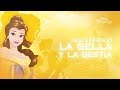 Descubriendo la bella y la bestia  disney princesa