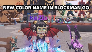 I Got The New Color Name In Blockman Go