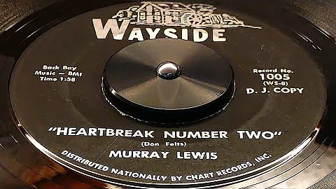Murray Lewis - Heartbreak Number Two