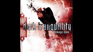 Dark Tranquillity - The Treason Wall