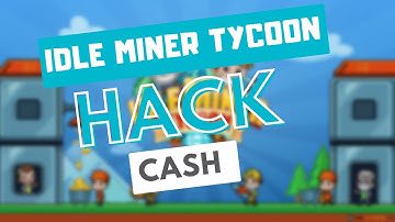 🔥 This Idle Miner Tycoon Hack Gives Unlimited Super Cash!