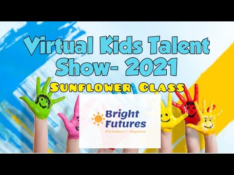 Bright Futures preschool - Ragama | Virtual Talent Show - 2021| [Sunflower Class]