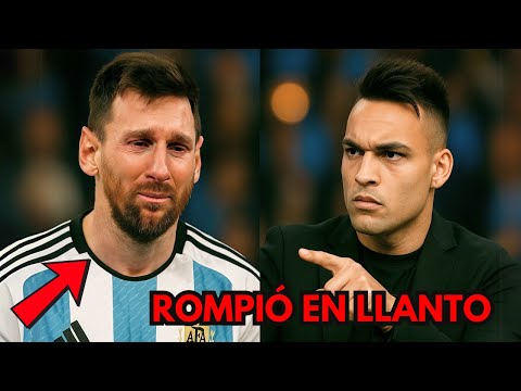 ¡Messi rompe en llanto en vivo tras emotivo mensaje de LAUTARO MARTÍNEZ frente a todos!
