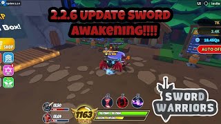 Sword Warriors Roblox Sword Awakening 2.2.6 Update