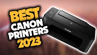 Best Canon Printer in 2023 (Top Picks For Home & Office)