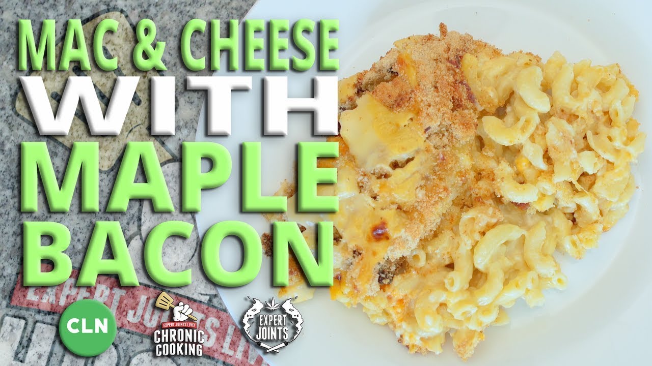 Chronic Cooking with Expert Joints How to Make Infused Mac & Cheese