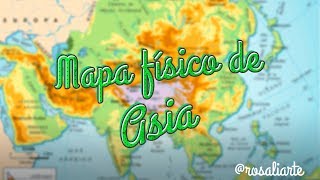 Mapa físico de Asia - 1º ESO