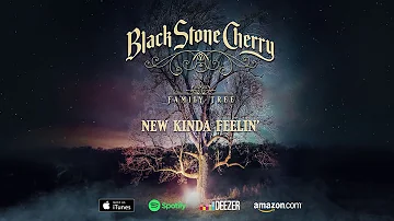 Black Stone Cherry - New Kinda Feeling - Family Tree (Official Audio)