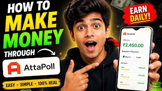 Easy Cash earning AttaPoll Payment Proof 💰 | How to Make Money Online with AttaPoll (2026 Malayalam)