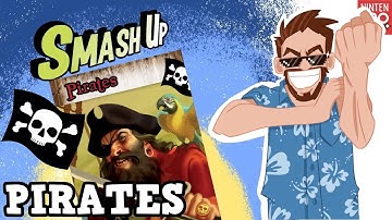 Smash Up Pirates Faction Review!