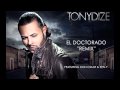 El Doctorado Remix: Tony Dize, Don Omar, Ken-Y REGGAETON 2010