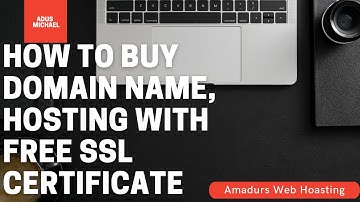 How To Buy Domain Name, Hosting With Free SSL Certificate