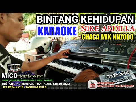 karaoke-bintang-kehidupan-mix-kn7000-manual-chaca-nike-ardilla---erfin-diaz-pro