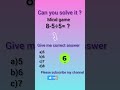 Reasoning short vedio clip|IQ test maths puzzles #Basic math# maths quiz #maths tricks #maths games