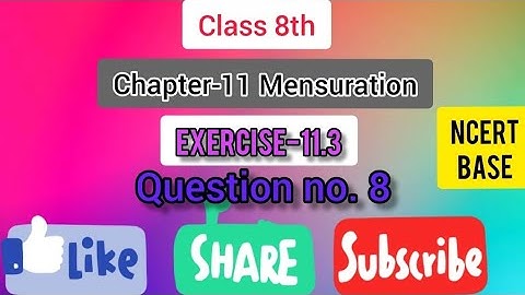 Class-8th Chapter-11 Mensuration (NCERT) Exercise-11.3 Question no.8 #lets_learn_mathematices_KR