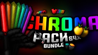 CHROMA Pack Bundle 64x Release! CHROMA Pack Bundle 64x Release!