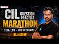 CIL 🔥🔥 || QUESTION PPRACTICE || SUBJECT - SOIL MECHANICS || PART-5 || By Jay sir #cilexam #cil