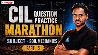 CIL 🔥🔥 || QUESTION PPRACTICE || SUBJECT - SOIL MECHANICS || PART-5 || By Jay sir #cilexam #cil