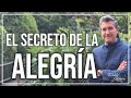 Estrategias para encontrar el secreto de la alegría / Pablo Gómez psiquiatra