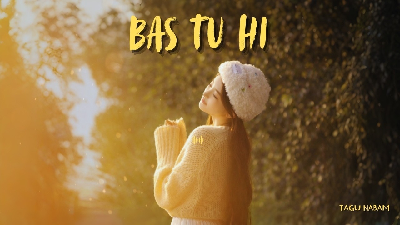 Music Flicks- "Bas Tu Hi"(Official music video)