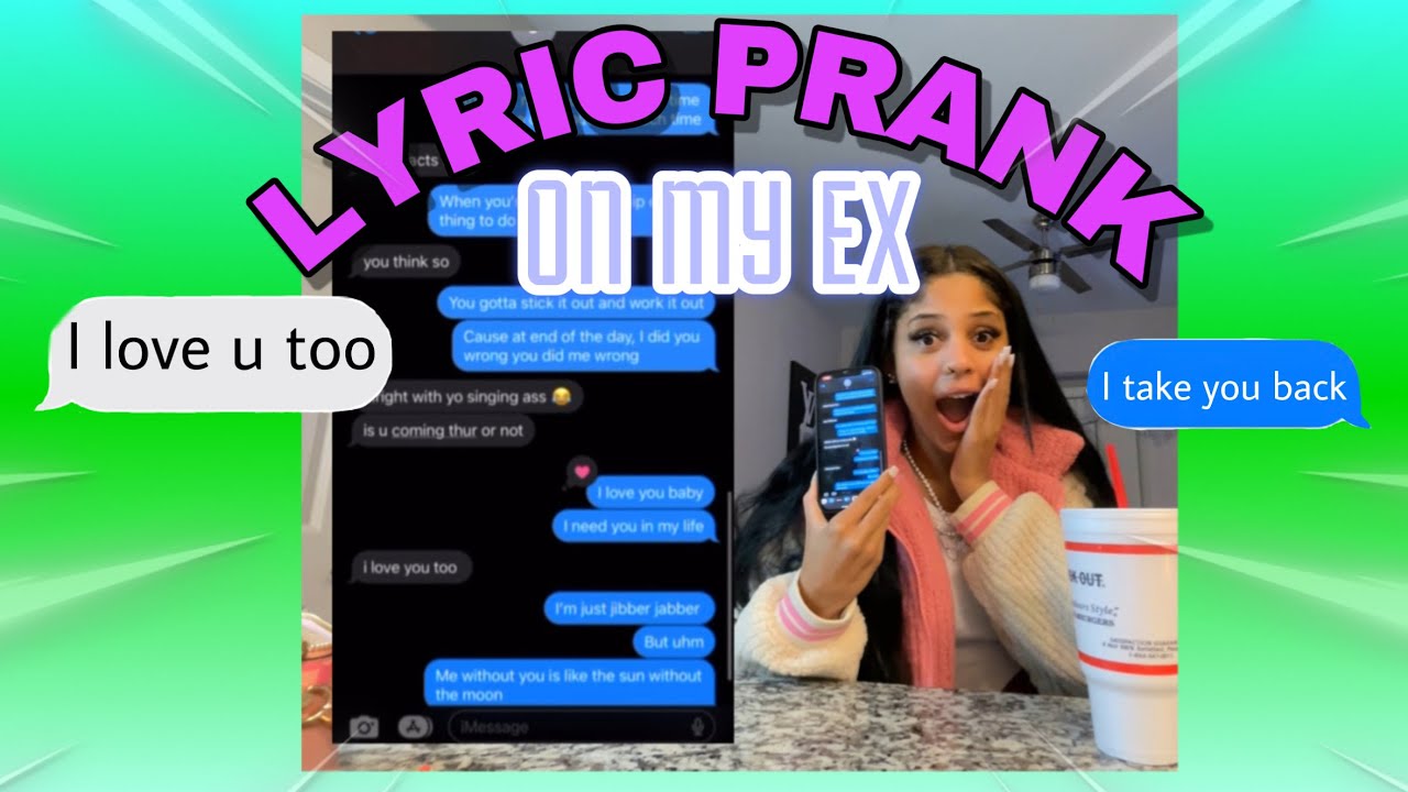 LYRIC PRANK ON MY EX - YouTube image.