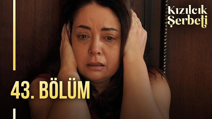Kızılcık Şerbeti 43. Bölüm  @showtv