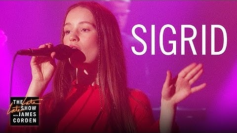 Sigrid: Don