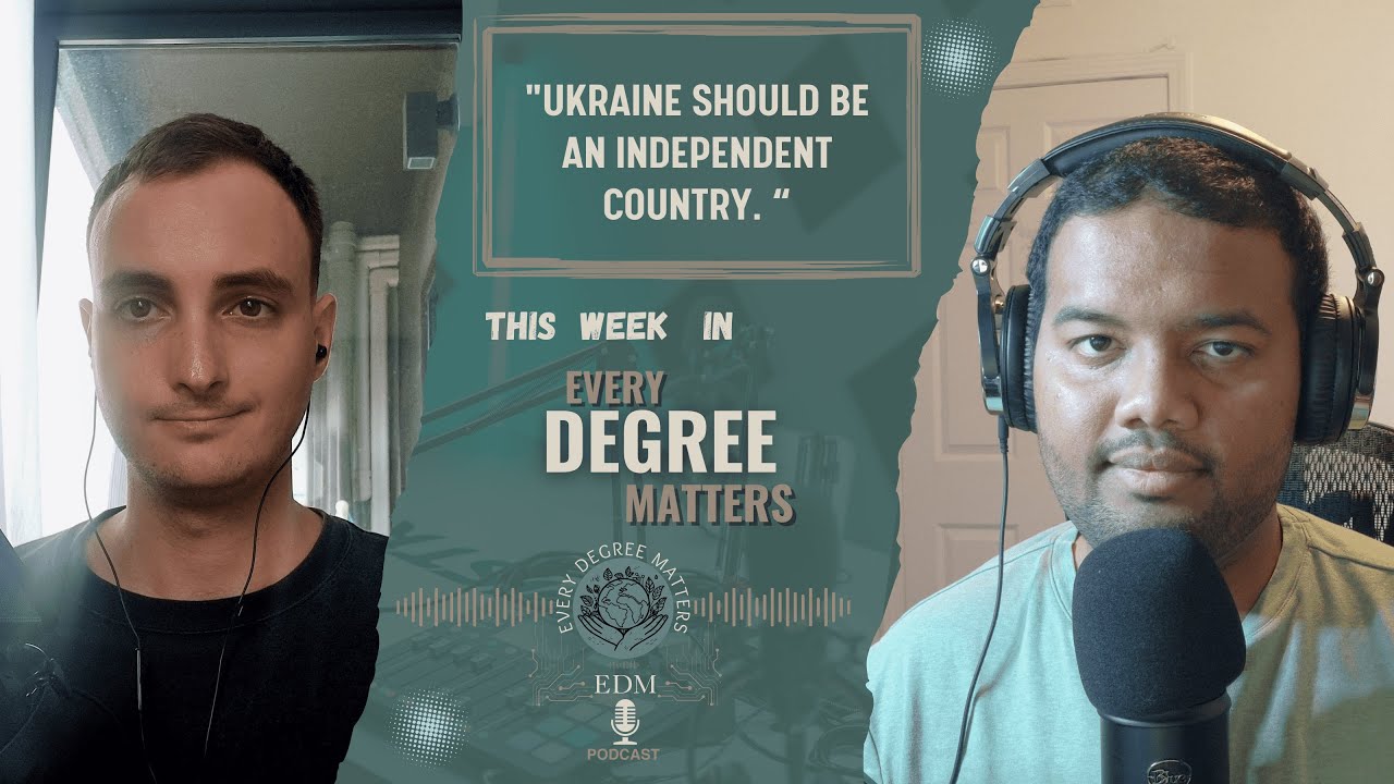 EDM Podcast #6  Conflict in Ukraine, Agriculture, and Syringes