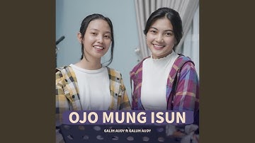 Ojo Mung Isun