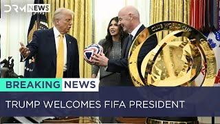 Trump Welcomes FIFA President: Major World Cup Announcement! | DRM News | AD1B
