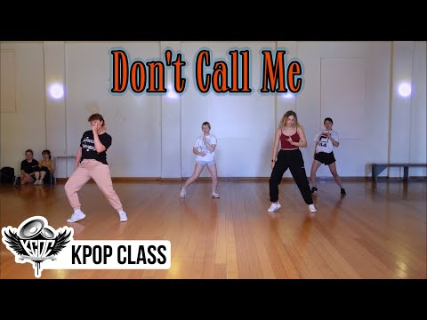 SHINee 샤이니 &amp;#39;Don&amp;#39;t <strong>Call</strong> Me&amp;#39; [Kpop Dance <strong>Class</strong>]