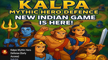 Kalpa Mythic Hero Defence – New Indian Game is Here! First Gameplay & Review