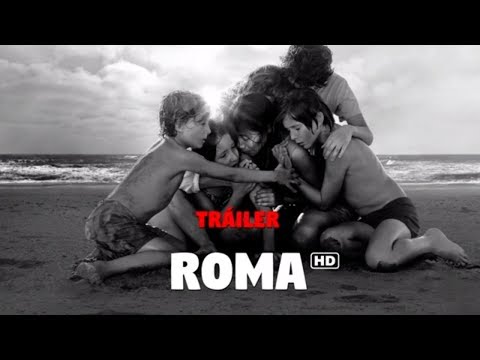 Tráiler Roma en español HD