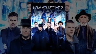 Now You See Me 2