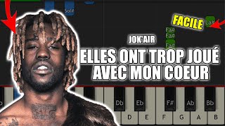 Jok'Air - Elles ont trop joué avec mon coeur | Vidéo Piano Tutoriel Facile Instrumental RAP