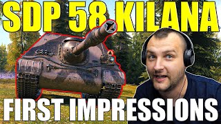 SDP 58 Kilana: First Impressions! | World of Tanks